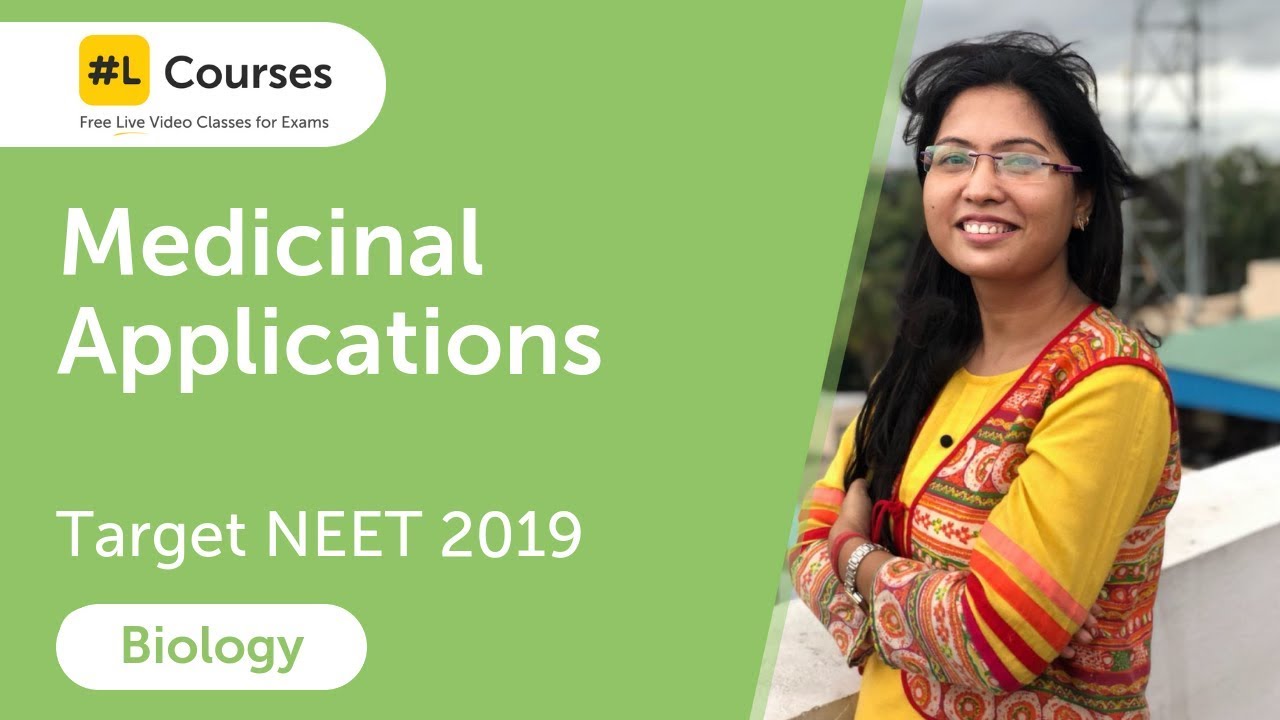 Medicinal Applications | Biotechnology | Biology | Target NEET 2019 | Day 86
