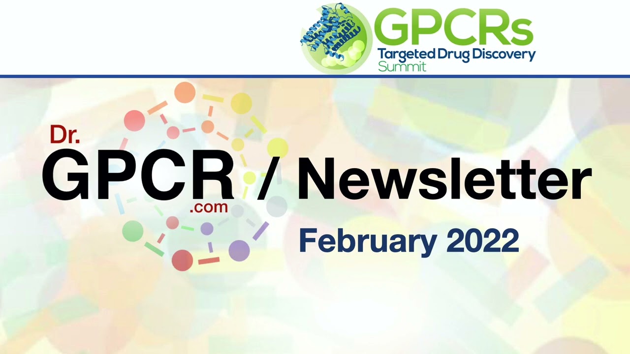 #DrGPCRNewsletter - February 2022