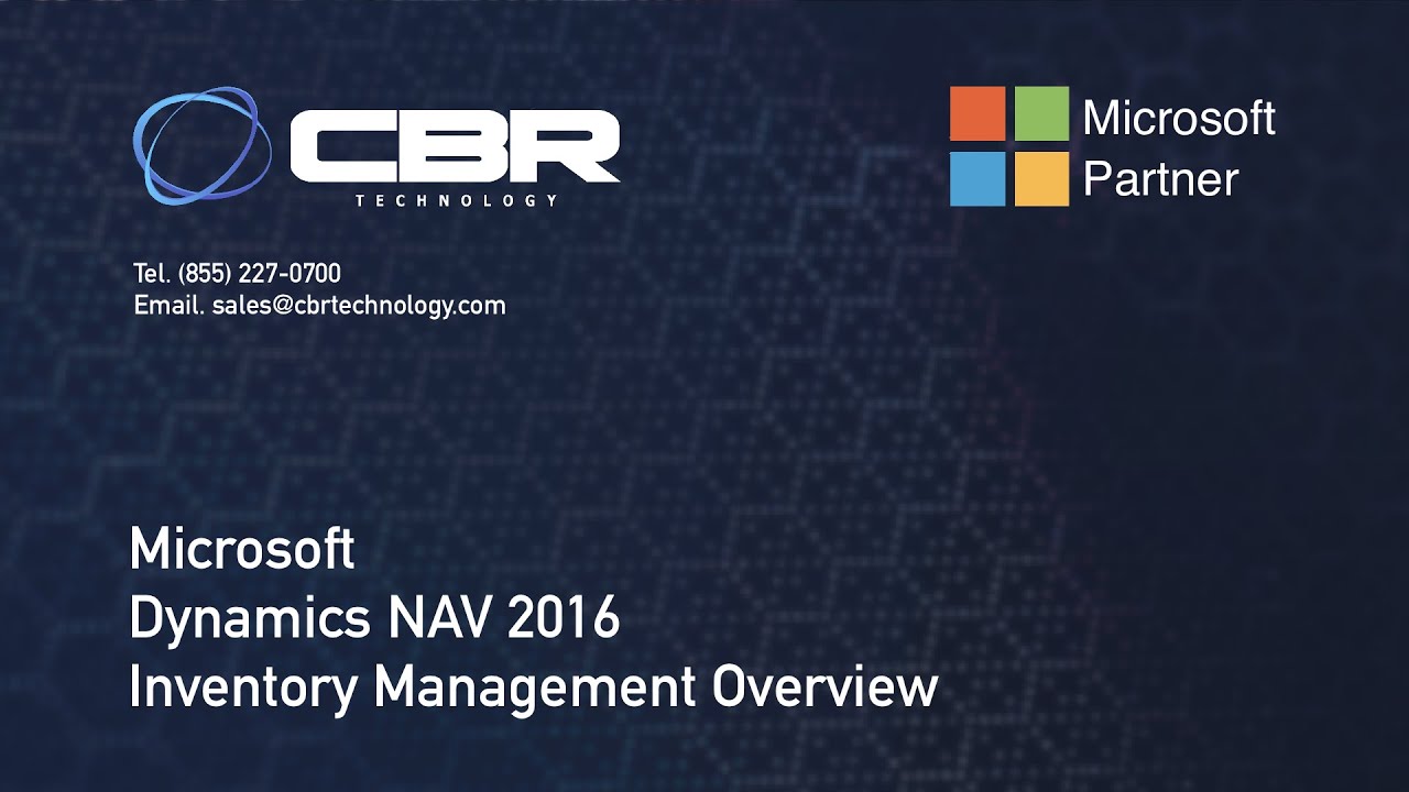Dynamics NAV 2016 Inventory Management Overview