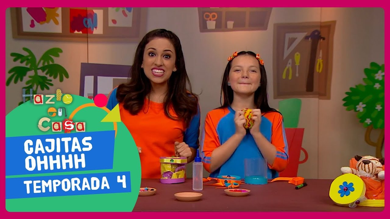 13. Hazlo en casa - Cajitas ohhhh - Cuarta Temporada