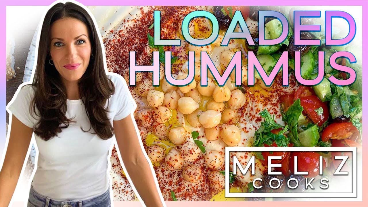 Meliz Cooks SUPER EASY Loaded Hummus