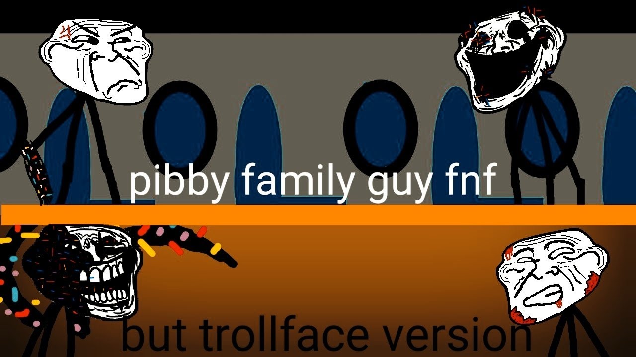 pibby family guy fnf but trollface version