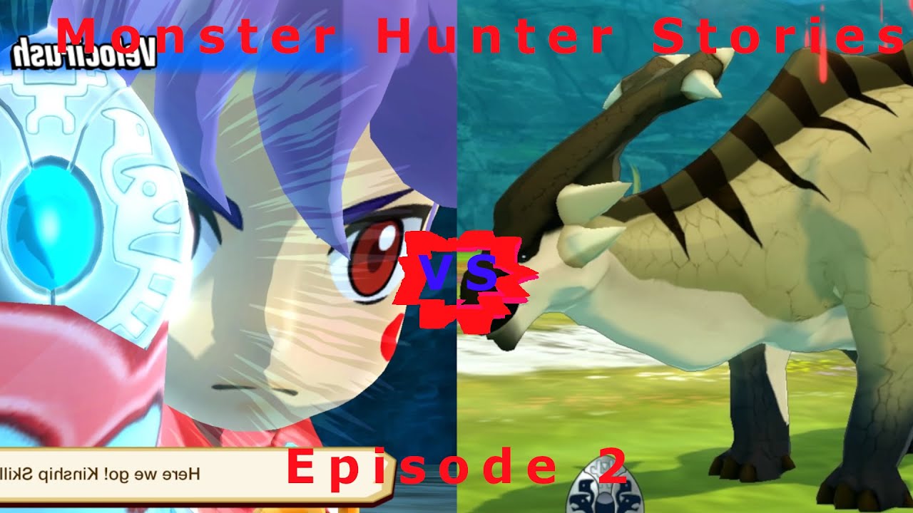 The Power of Partners! Monster Hunter Stories (Part 2)