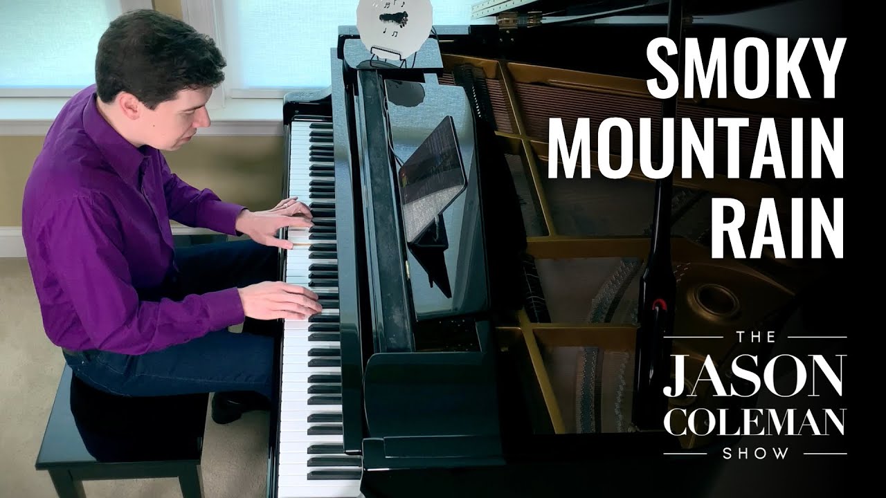 Smoky Mountain Rain - Ronnie Milsap Piano Cover from The Jason Coleman Show