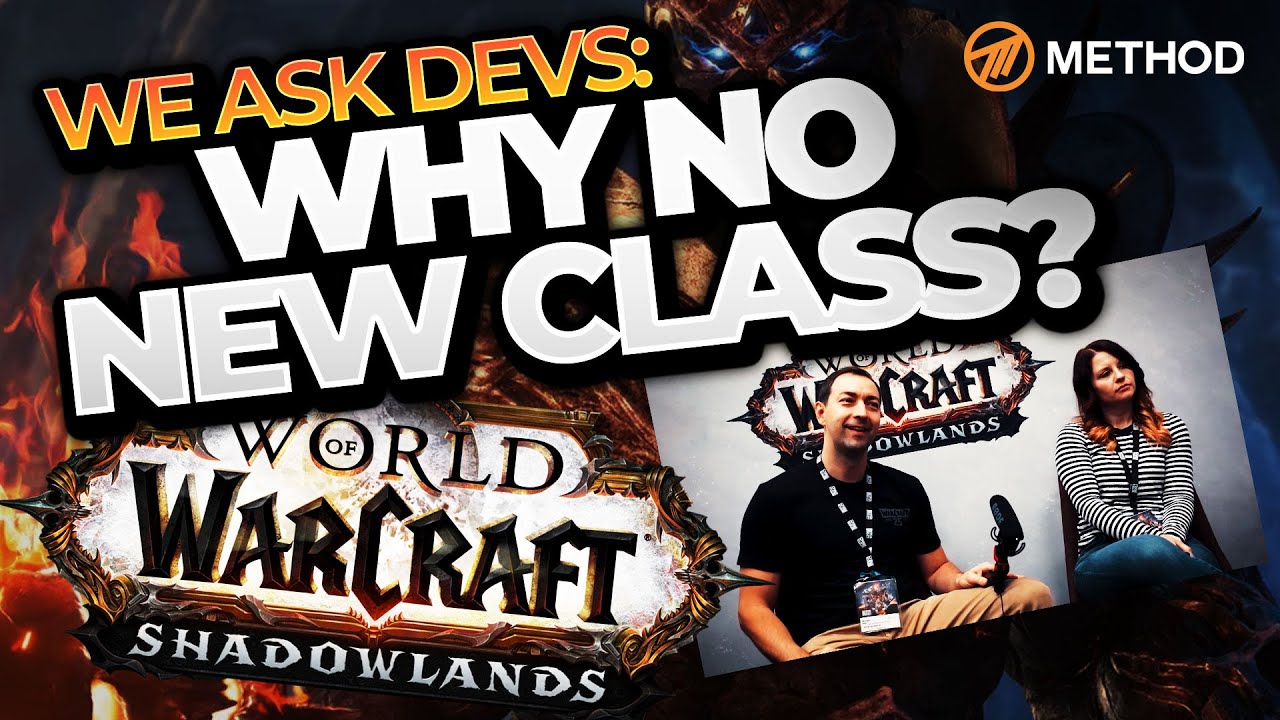 WHY No New Class in Shadowlands? Mythic+ VS Raid Loot? WoW: Shadowlands Dev Interview