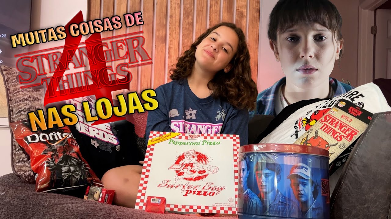 MUITA COISA DE STRANGER THINGS 4 NAS LOJAS AMERICANAS