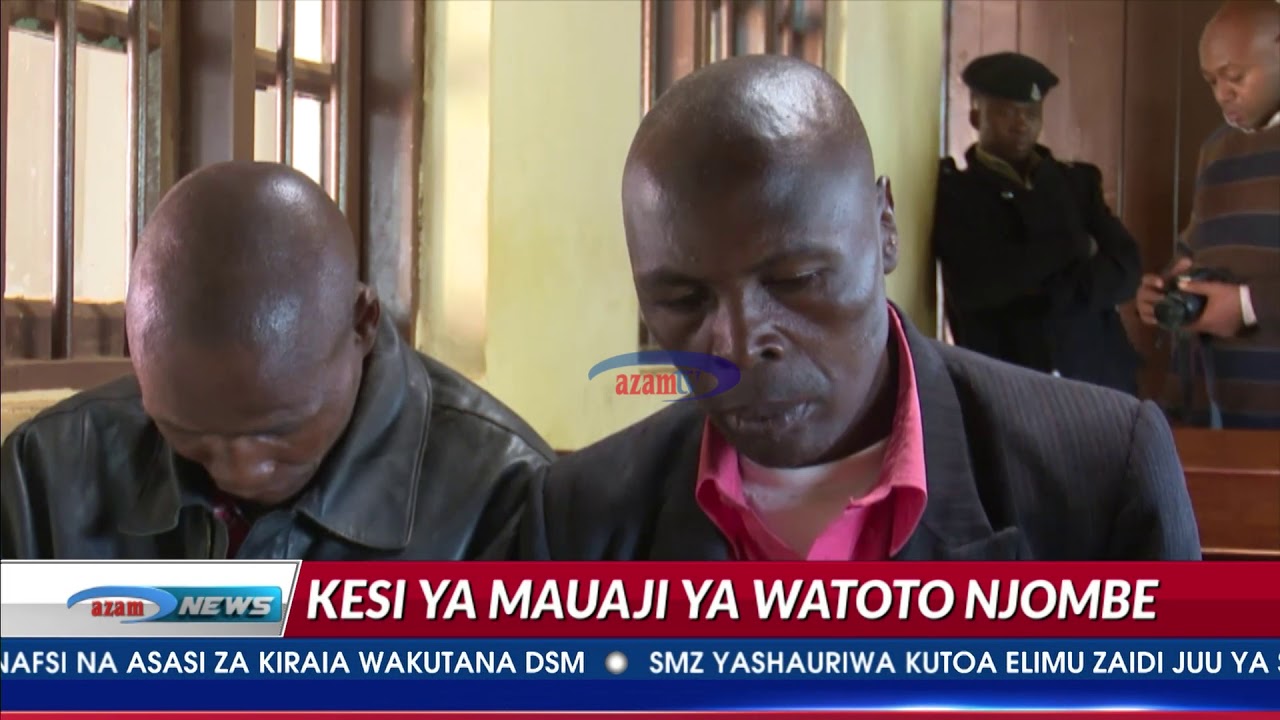 Kesi ya mauaji wa watoto Njombe yaahirishwa, mmoja asomewa shtaka jipya
