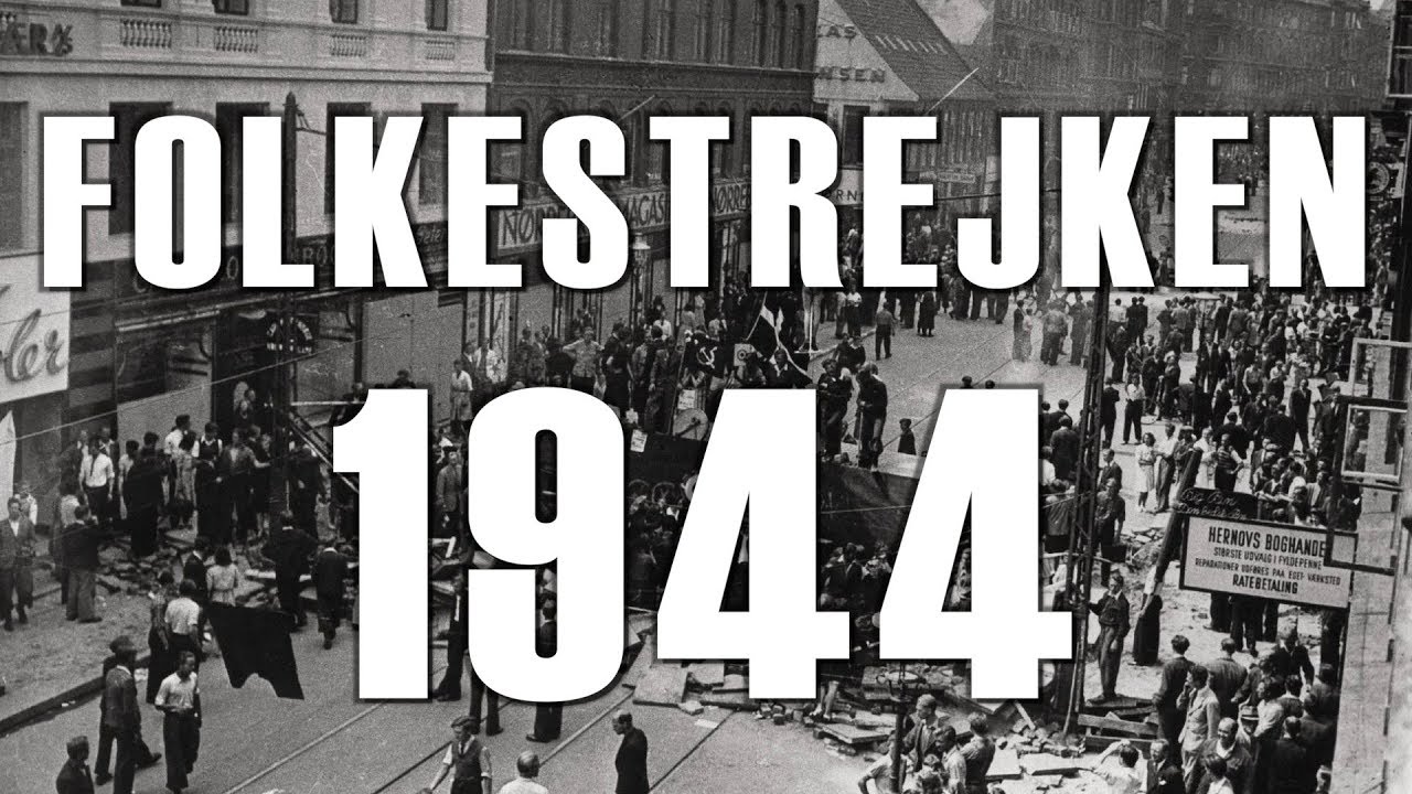 Folkestrejken i 1944: Over 100 danskere dr&aelig;bt i opr&oslash;r mod den tyske bes&aelig;ttelsesmagt