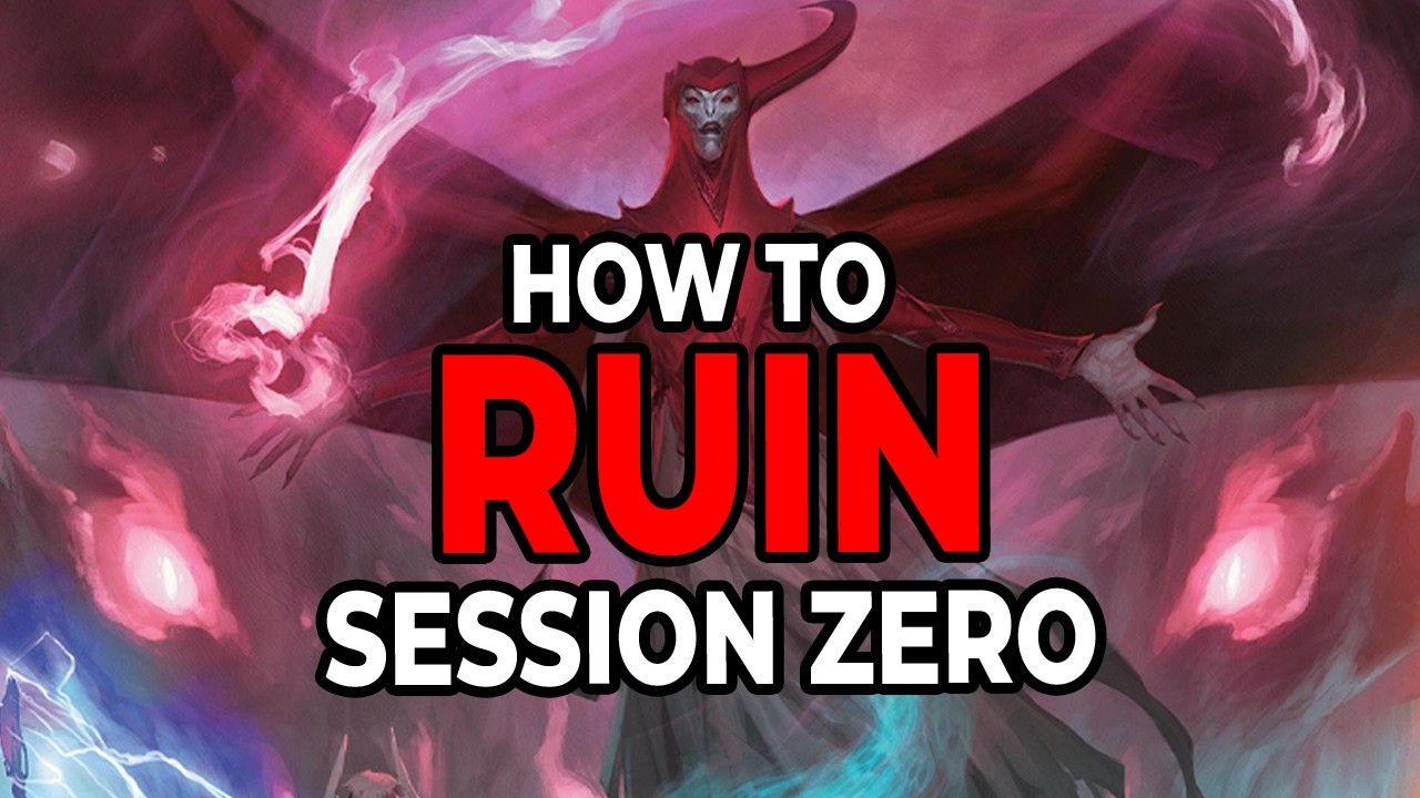 This one thing Ruins Session Zeros