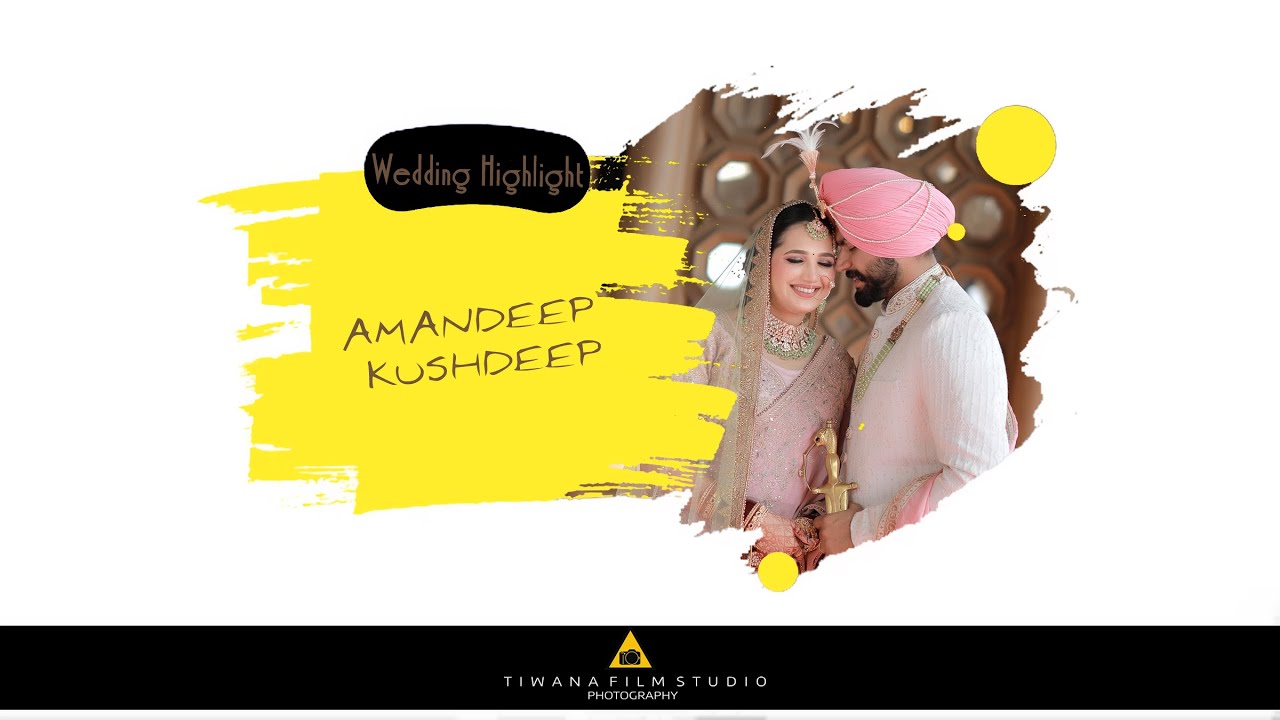 ROYAL WEDDING || CINEMATIC HIGHLIGHTS || AMANDEEP & KUSHDEEP