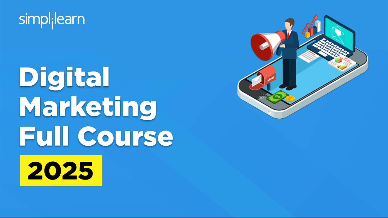 Digital Marketing Full Course 2026 | Digital Marketing Tutorial For Beginners | Simplilearn