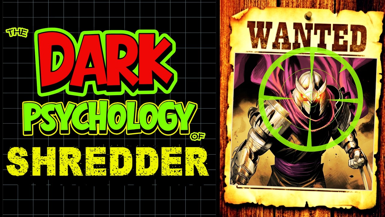 The Disturbing Psychological Analysis of Shredder from TMNT - KING of Villains?
