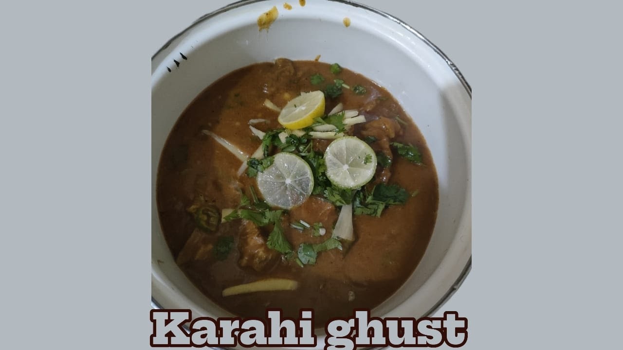 Karahi ghust 🍲