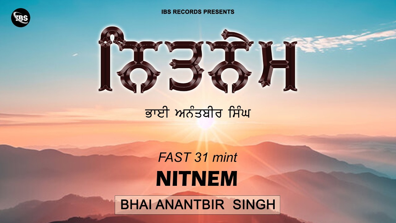 Full Nitnem Sahib Fast 31 minutes | Bhai Anantbir Singh
