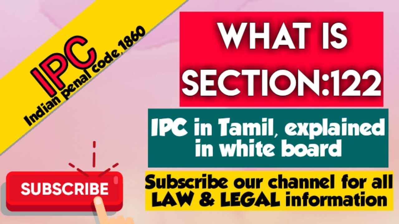 IPC in Tamil #what is IPC Section:122
