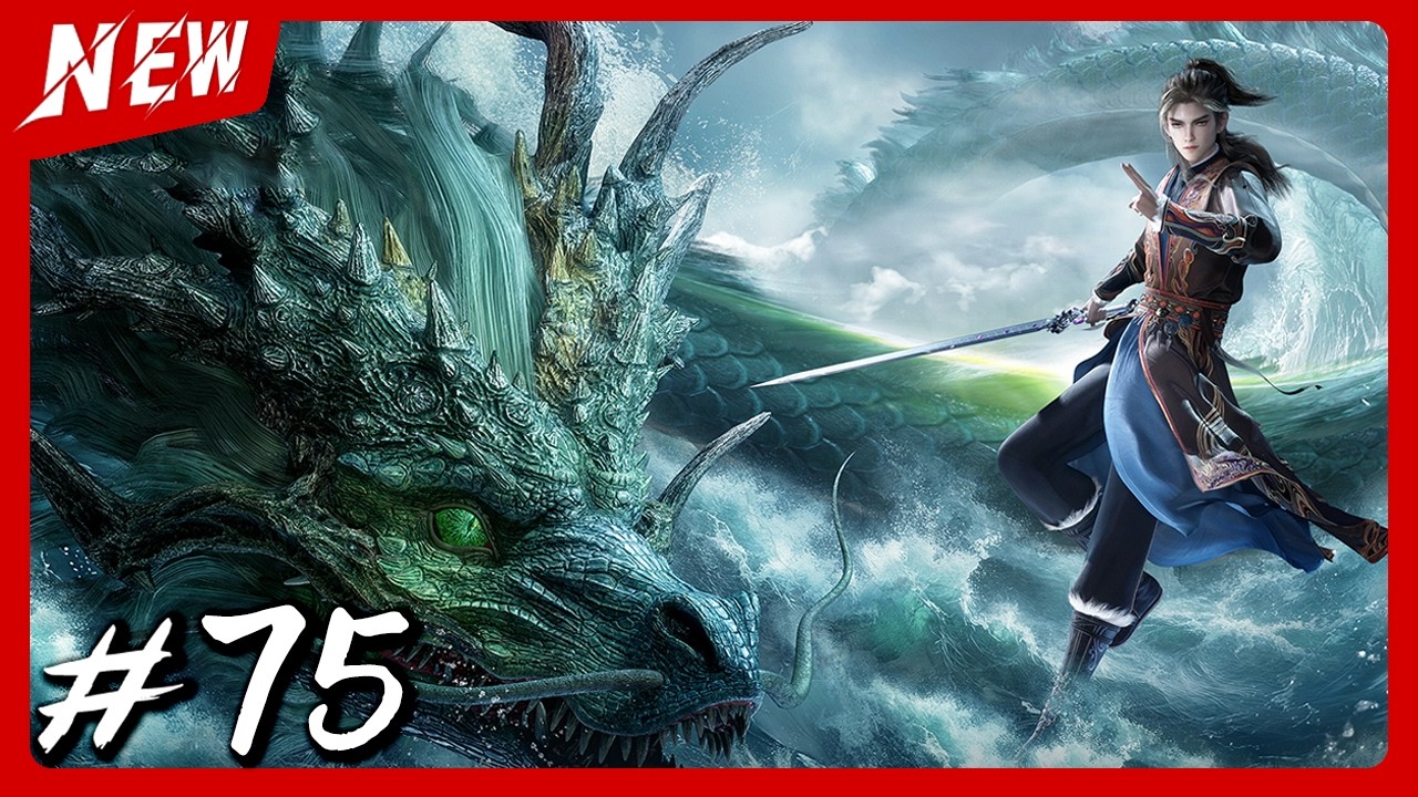 ▶4K Episode【Tales of Herding Gods】EP75