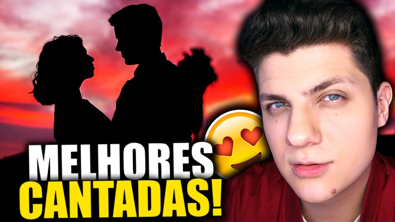 AS MELHORES CANTADAS PARA USAR COM O CRUSH! ~ SETE