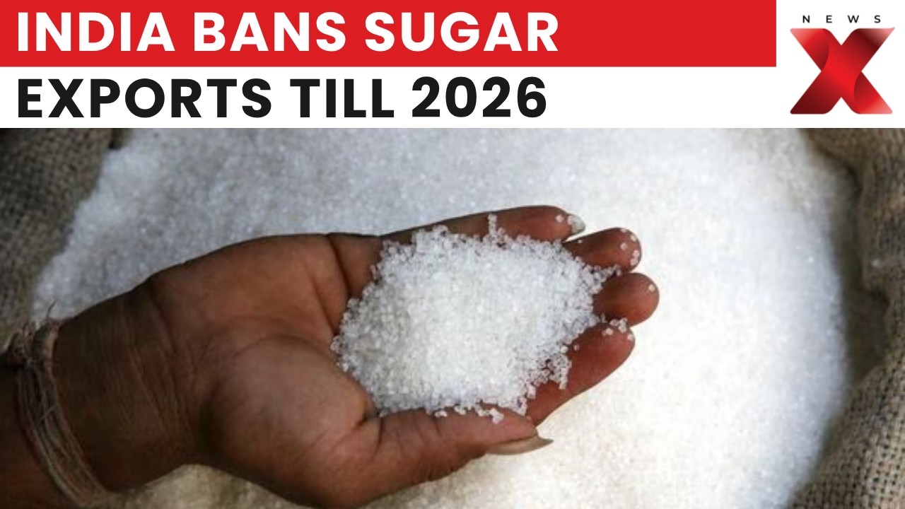 Centre Bans Sugar Exports Till Sept 2026, DGFT Revises Policy To &lsquo;Prohibited&rsquo; | Latest News | NewsX