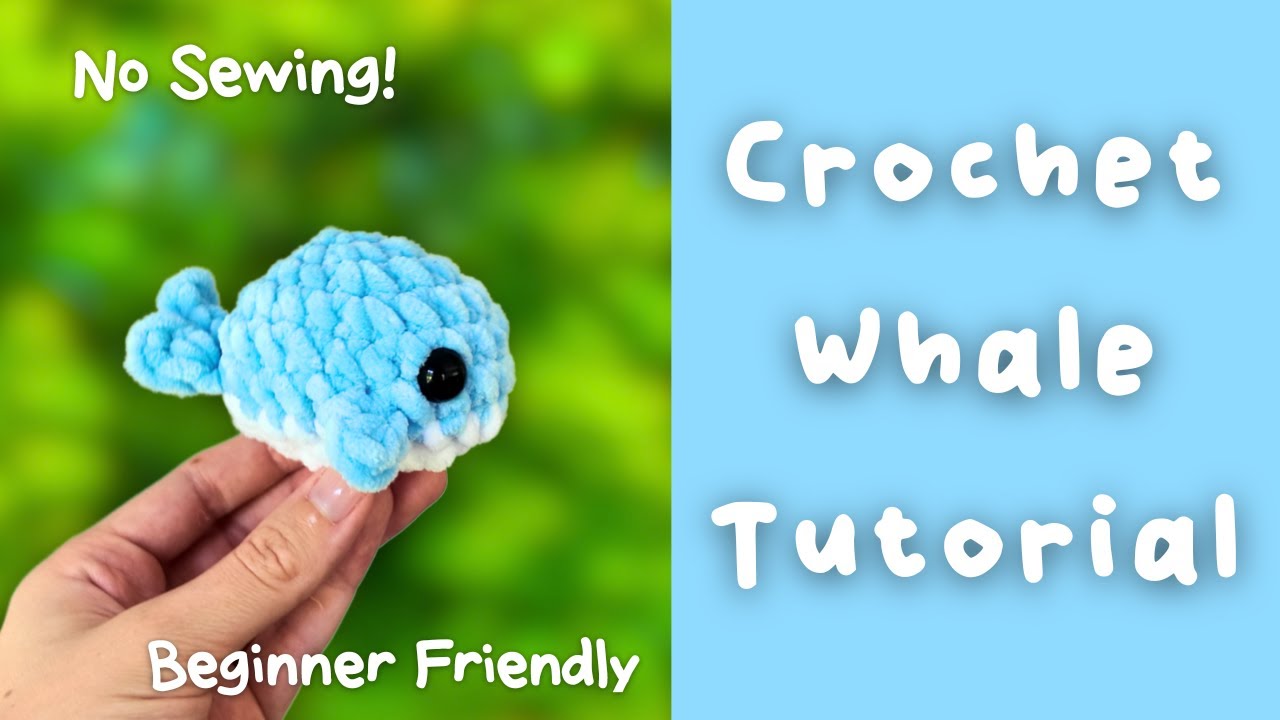 Crochet Whale Tutorial for BEGINNERS - Easy How To Crochet a Whale