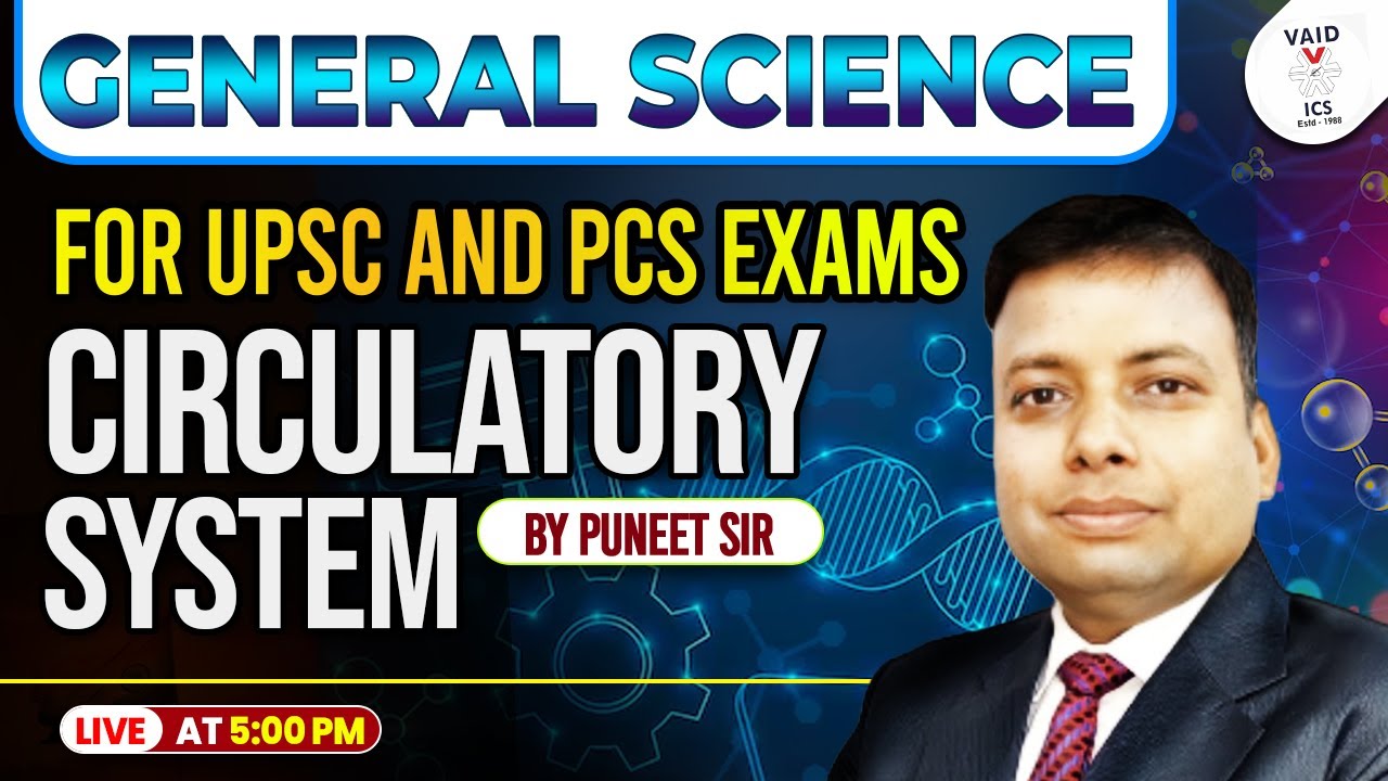 General Science for UPSC/PCS 2026-27 | Lecture-03 | By Puneet Sir | Vaid IAS