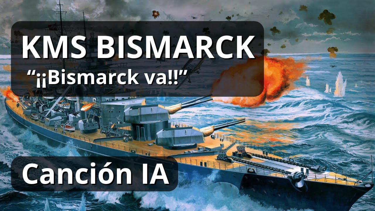 Bismarck va!! || KMS Bismarck (Canción IA)
