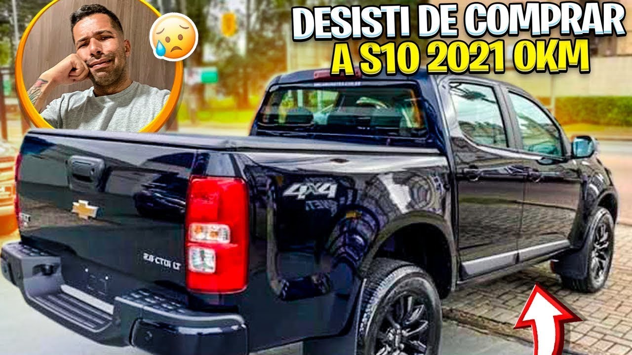 DESISTI DE COMPRAR A CHEVROLET S10 2021/2022 0KM !! VENDA DIRETA  E PRODUTOR RURAL NAO EXISTE !!!