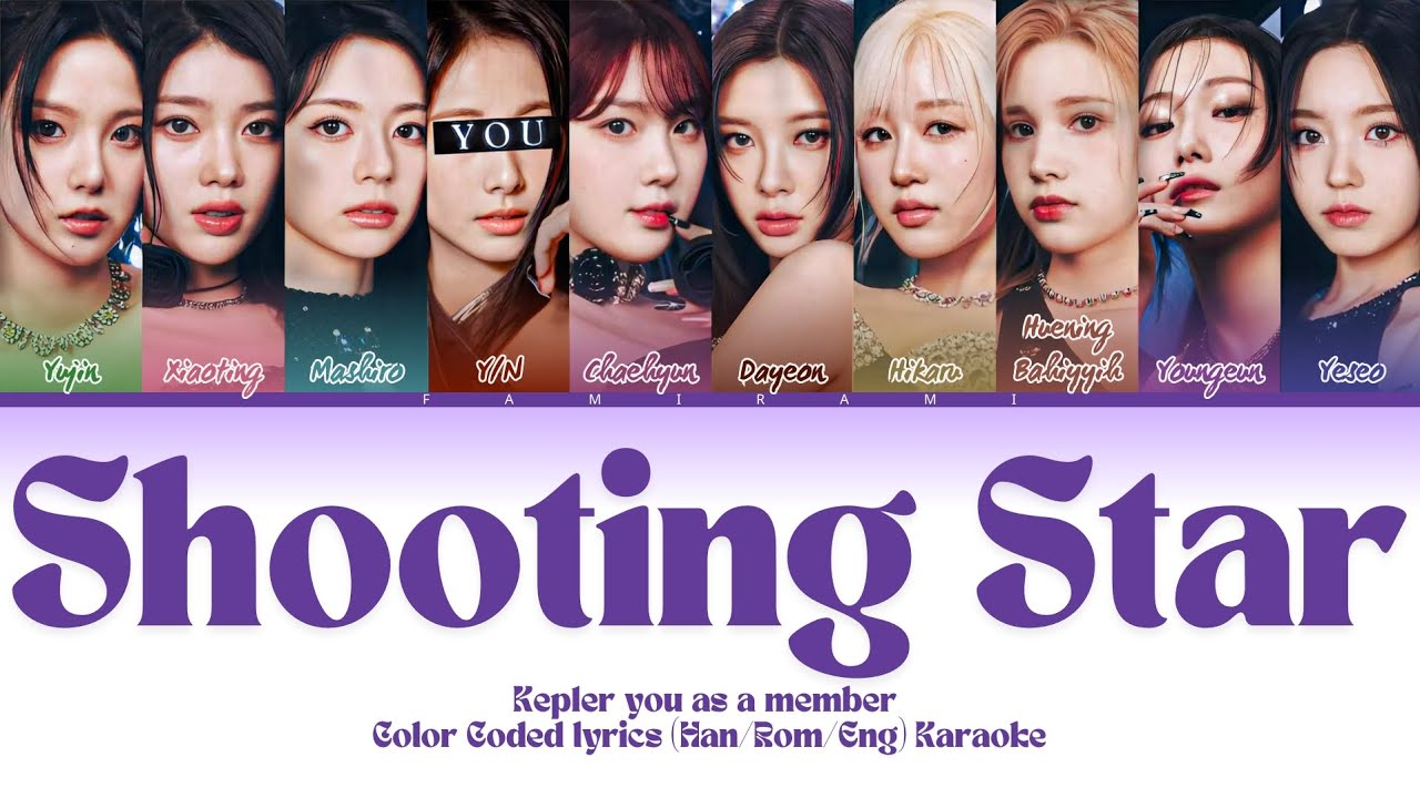 [Karaoke] Kep1er (케플러) 'Shooting star' You As A Member. 10 members ver.