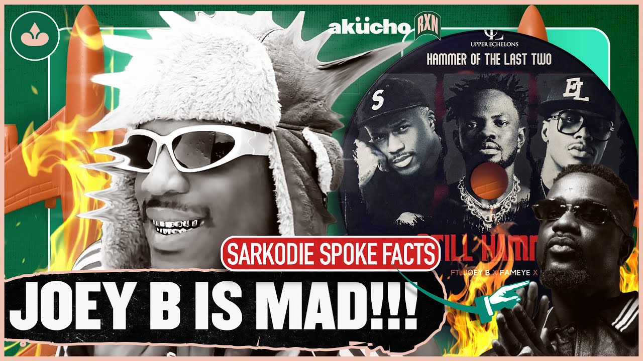 Joey B Went Crazy On Still Hammer With Fameye And EL, Sarkodie Gives Hammer Flowers | Akucho RXN