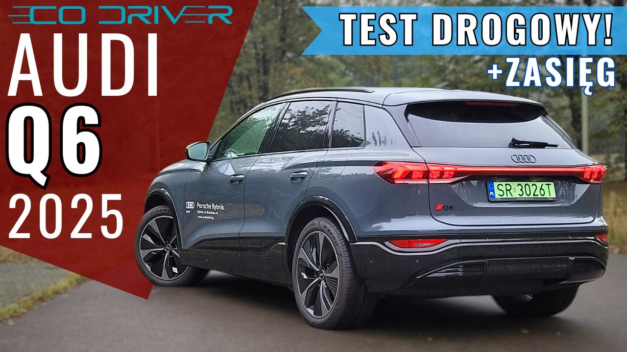 Audi Q6 quattro 2025 - TEST PL [2/2 - Jazda, zasięg, asystenci, cennik], 0-100 km/h, Zużycie energii