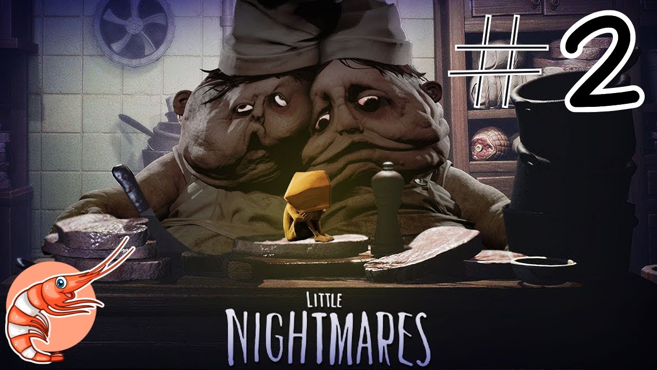 THE CHEFS ARE OUT TO GET ME!!!!!!- Little Nightmares Ep 2