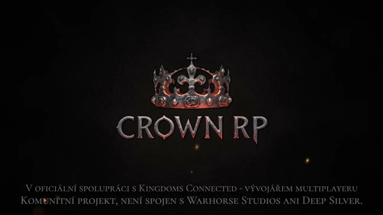 Crown RP | Ofici&aacute;ln&iacute; Teaser (KCD2 CZ/SK Roleplay)