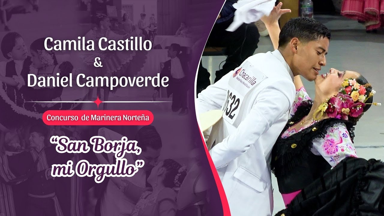 ✨ FINAL NACIONAL JUVENIL ✨ 💃 Camila Castillo & Daniel Campoverde 🕺San Borja, mi Orgullo💚