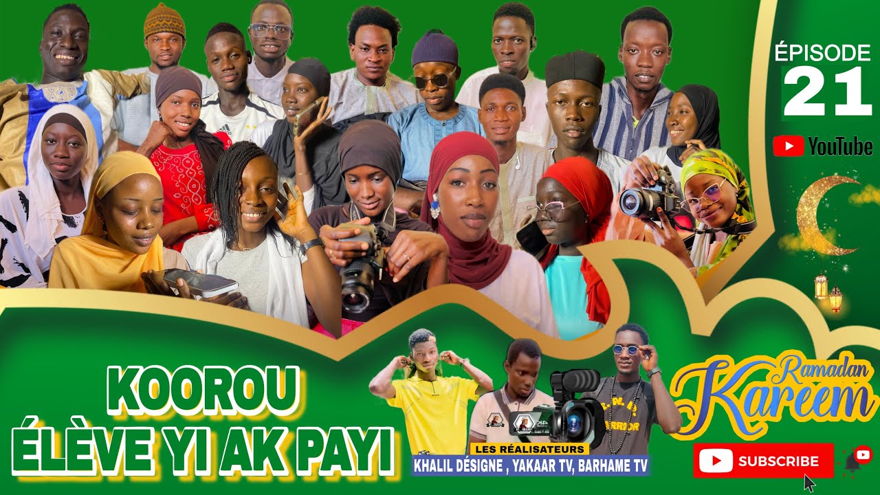 KOOROU ÉLÈVE YI AK PAYI ÉPISODE 21 BEGEU JOTÉG SA DIABAR EN PLEINE RAMADAN 