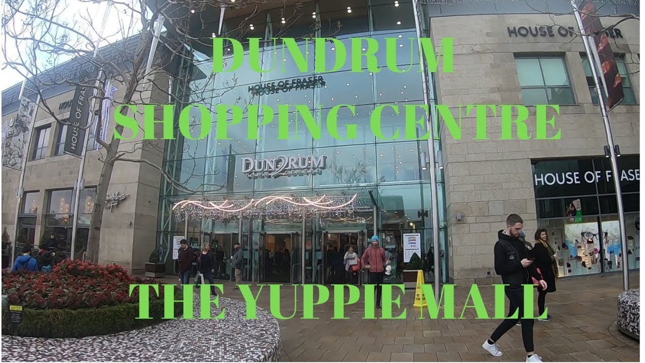 DUNDRUM SHOPPING CENTRE