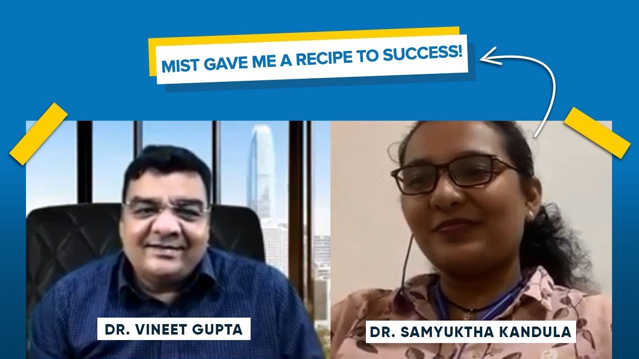 Candid Talk with Dr. Samyuktha Kandula | Dr. Vineet Gupta | MIST FMGE