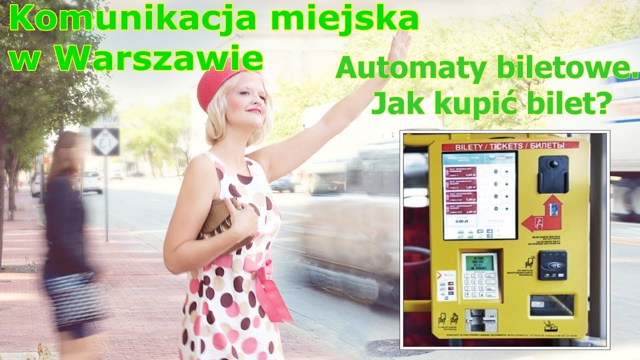 Міський транспорт в Варшаві. Як купити квиток/ Jak kupić bilet ZTM w automacie