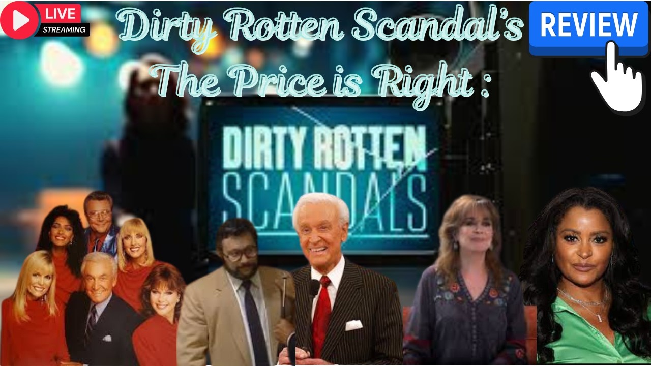 Dirty Rotten Scandals: The Price is Right