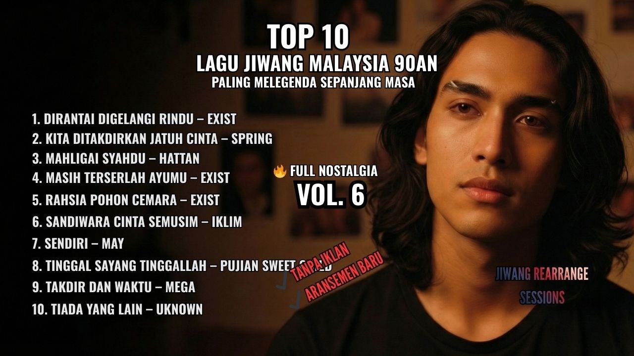 TOP 10 Jiwang Malaysia 90an – Rearrange Session | AI Version Vol. 6