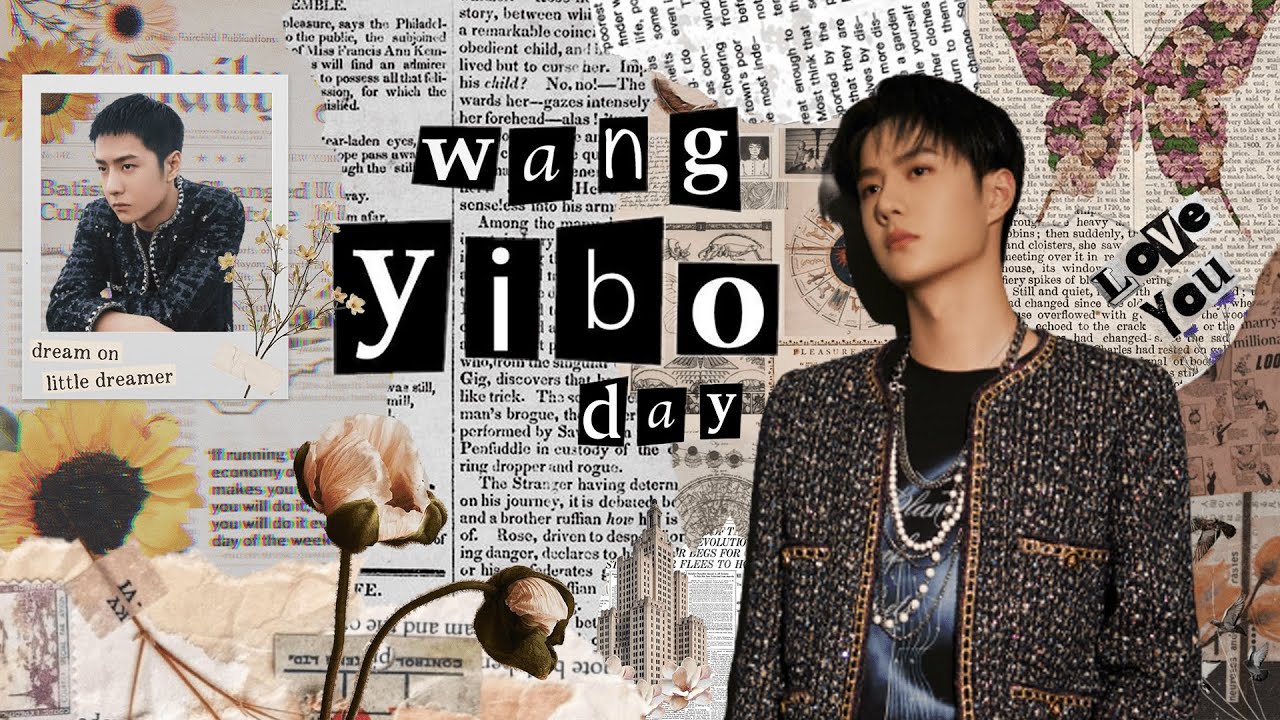 『 Yibo 24th Birthday 』最燃的冒险(Most Burning Adventures) |  #HappyYiboDay Project #อี้ป๋อ​ #yibo​ #王一博