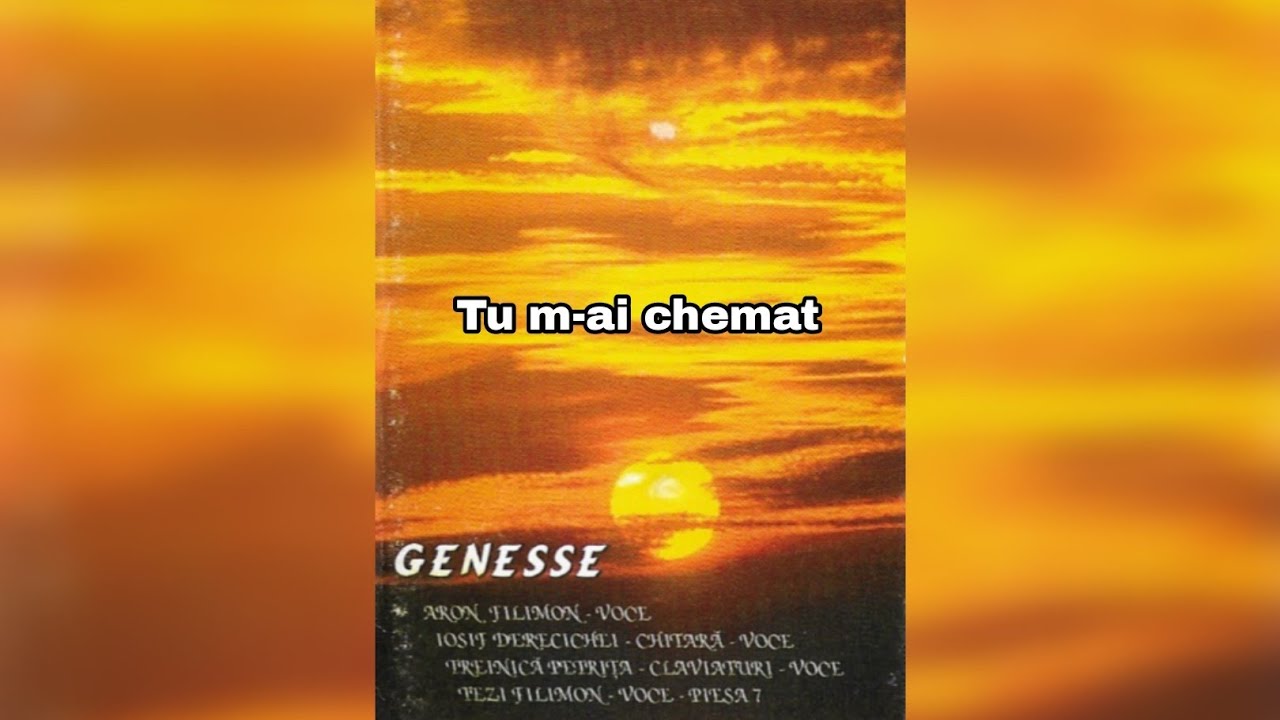 Genesse - Tu m-ai chemat (Dece mai bati)