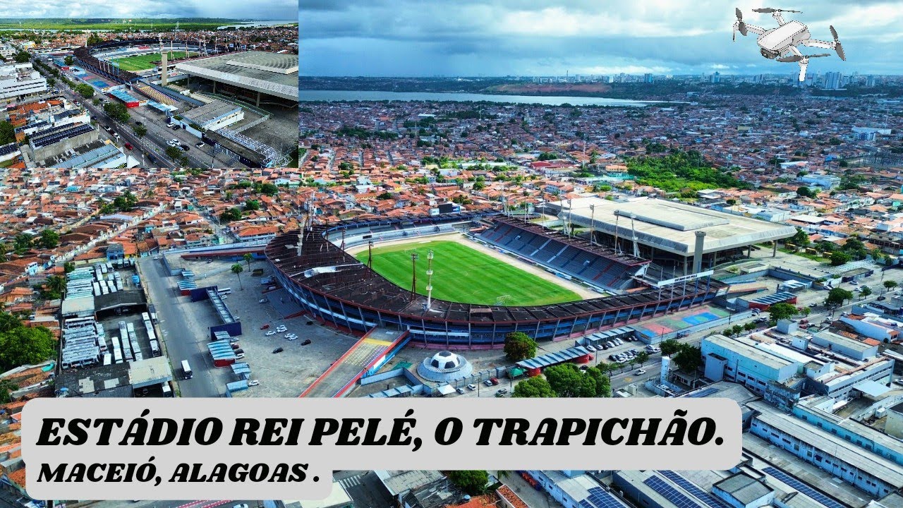 ESTÁDIO REI PELÉ, O TRAPICHÃO, MACEIÓ , ALAGOAS, IMAGENS DE DRONE EM 4K. #reipelé #futebol #viral