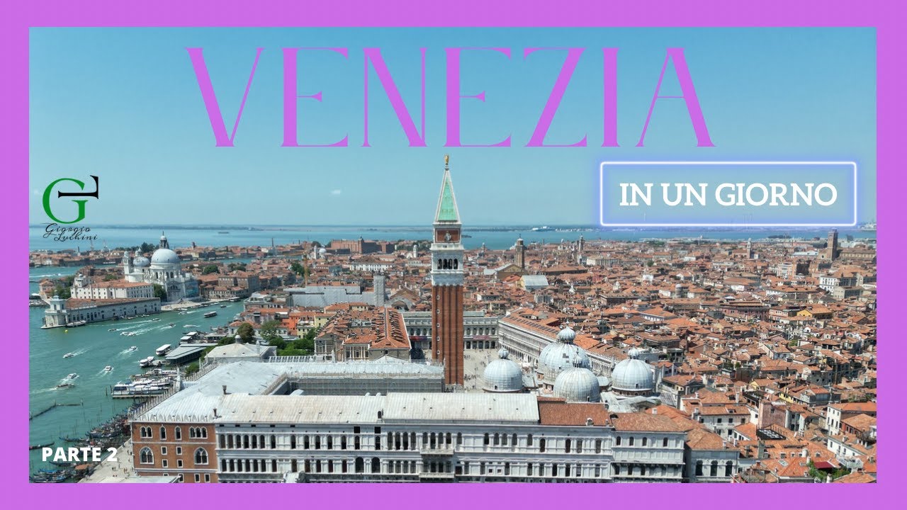 Cosa vedere a Venezia in un giorno 🛶
