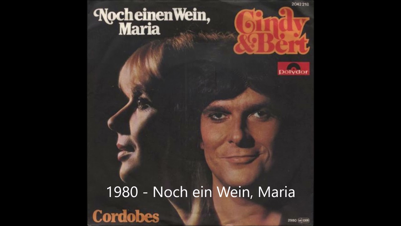 Cindy & Bert  -  Noch einen Wein, Maria  1980