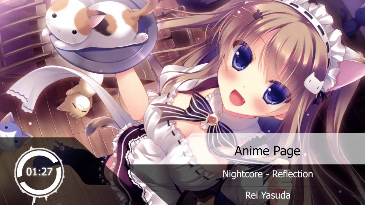 Nightcore - Reflection『Rei Yasuda』