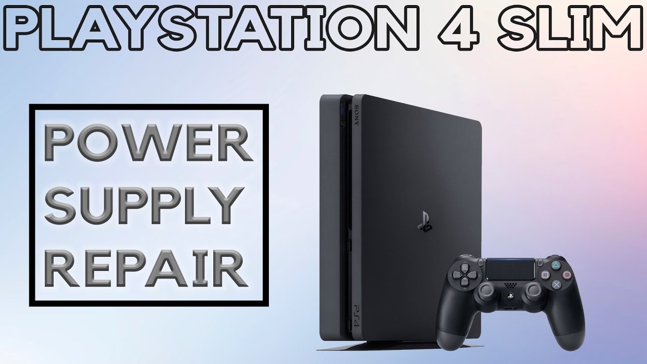Sony Playstation 4 PS4 Slim No Power Power Supply Replacement | Repair Tutorial