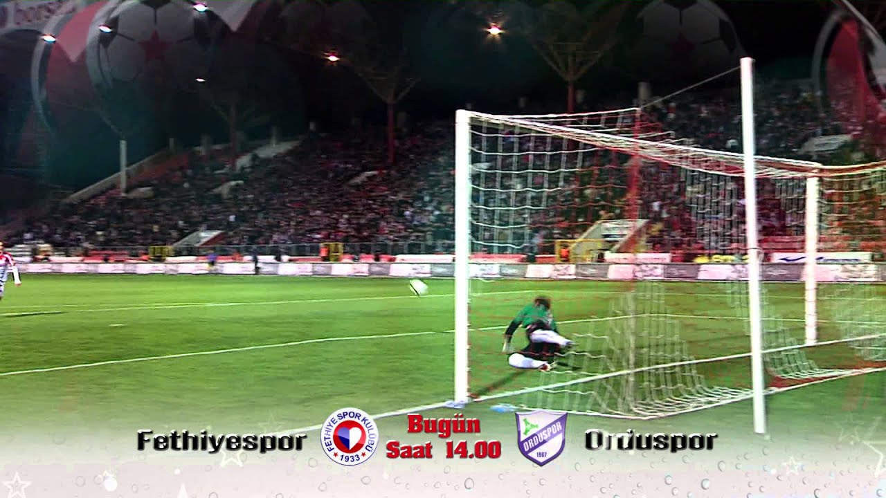 PTT 1. Lig Fethiyespor-Orduspor Tanıtım