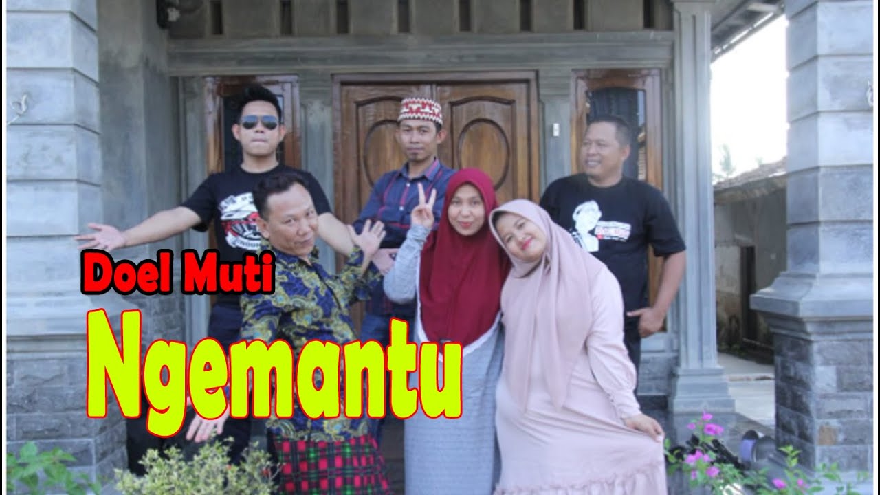 DOEL MUTI || Ngemantu #UniExTv #AbahDoel #DoelMuti
