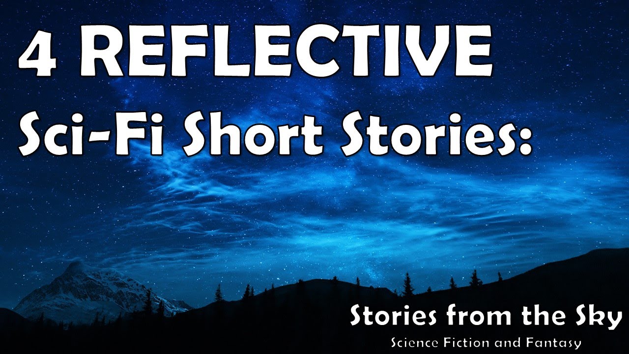 4 REFLECTIVE Sci-Fi Short Stories | Bedtime for Adults