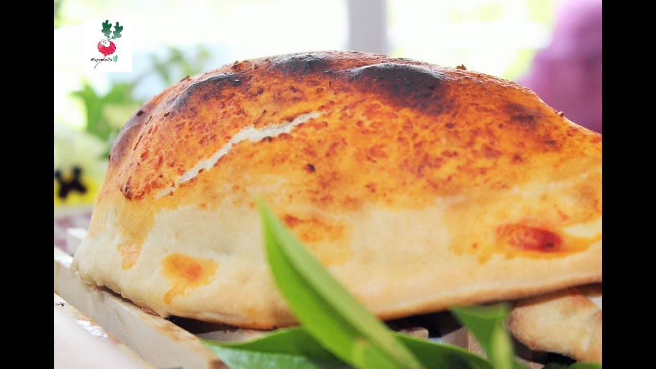 CALZONE AL FORNO CALZONE RIPIENO pizza rotonda e calzone FARCITO italian pizza recipe