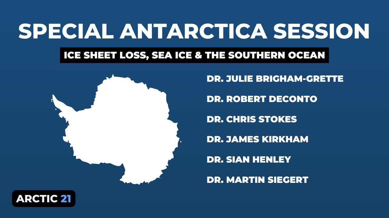 Arctic 21: Special Antarctica Session